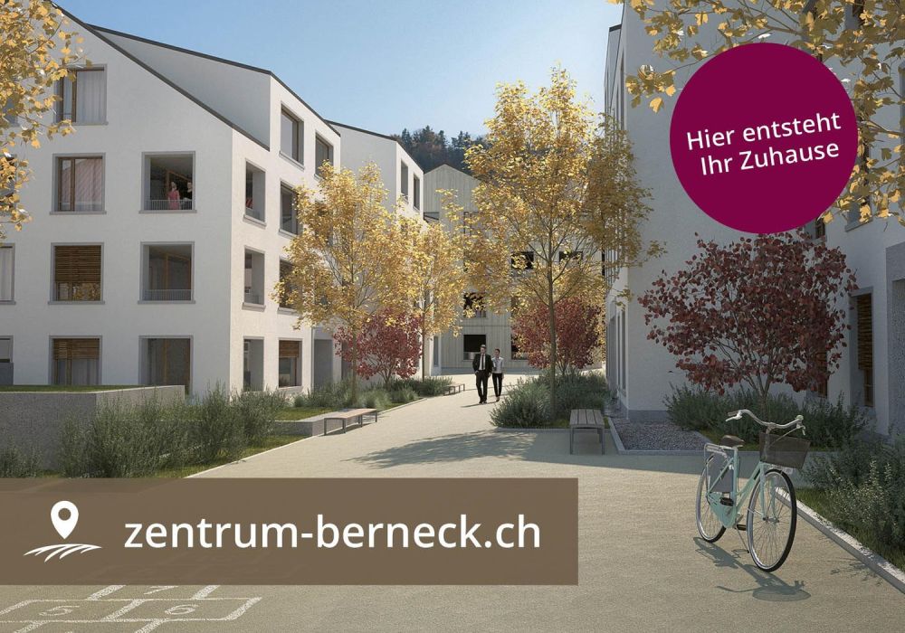 Hier entsteht Ihr Zuhause - zentrum-berneck.ch - Bild 1