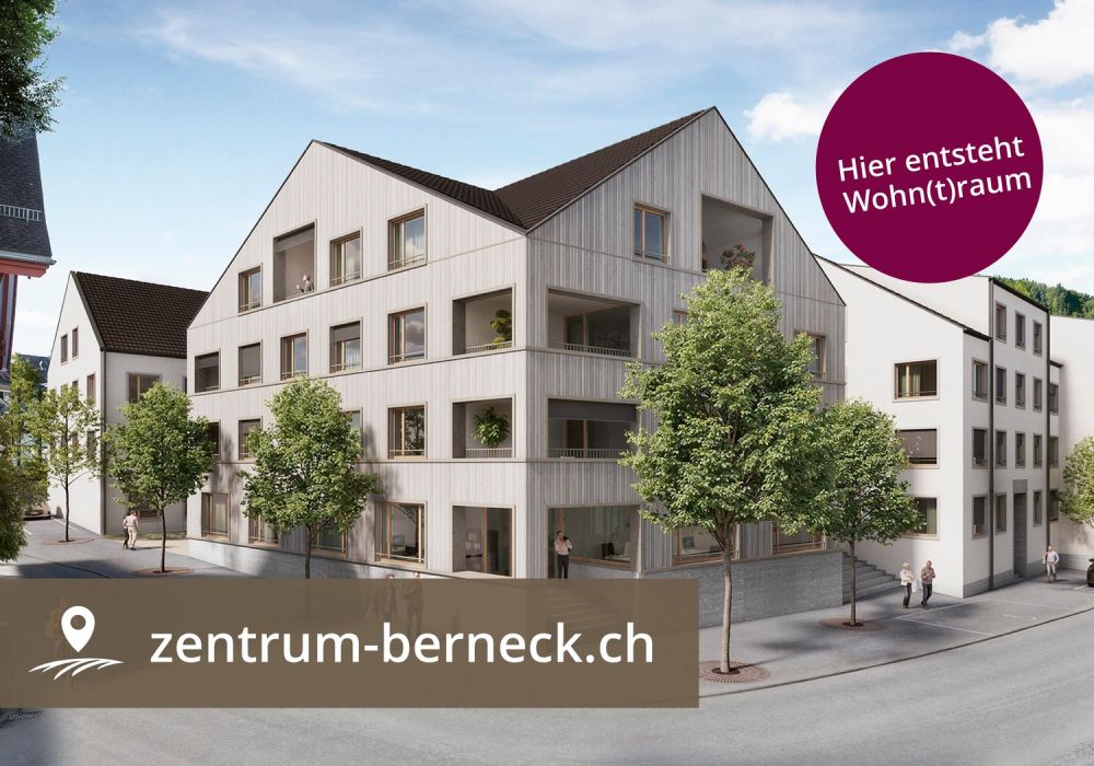 Hier entsteht Wohn(t)raum - zentrum-berneck.ch - Bild 1